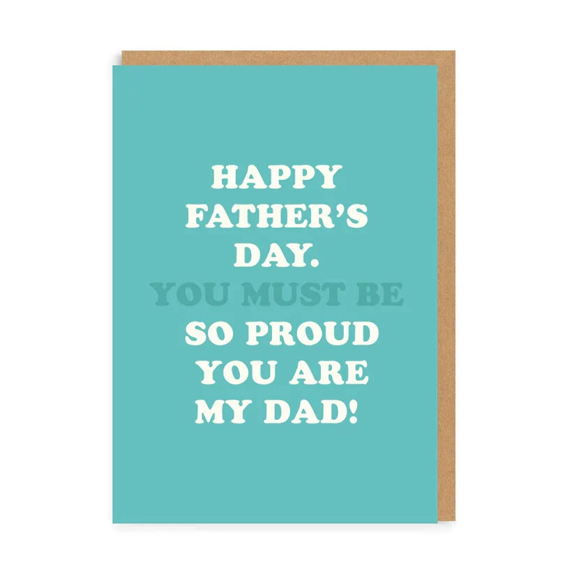 Ohh Deer 'Happy Father's Day. So Proud You Are My Dad!' Greeting Card 1 Ohh Deer 'Happy Father's Day. So Proud You Are My Dad!' Greeting Card
