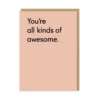 Ohh Deer You're All Kinds Of Awesome Greeting Card